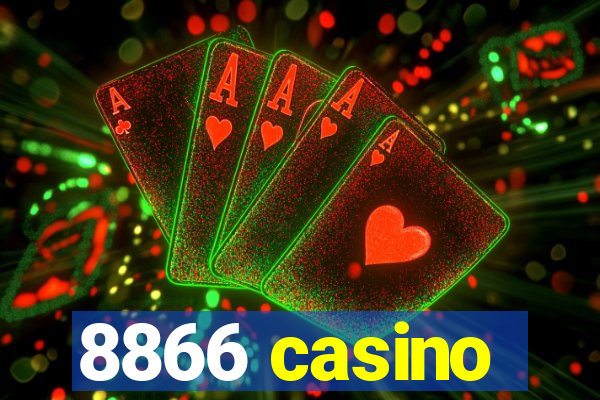 8866 casino